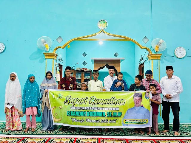Gelar Safari Ramadhan, Iskandar Budiman, SE., M.IP Berharap Momentum ini Membawa Kabupaten Kepulauan Meranti ke Arah yang Lebih Baik