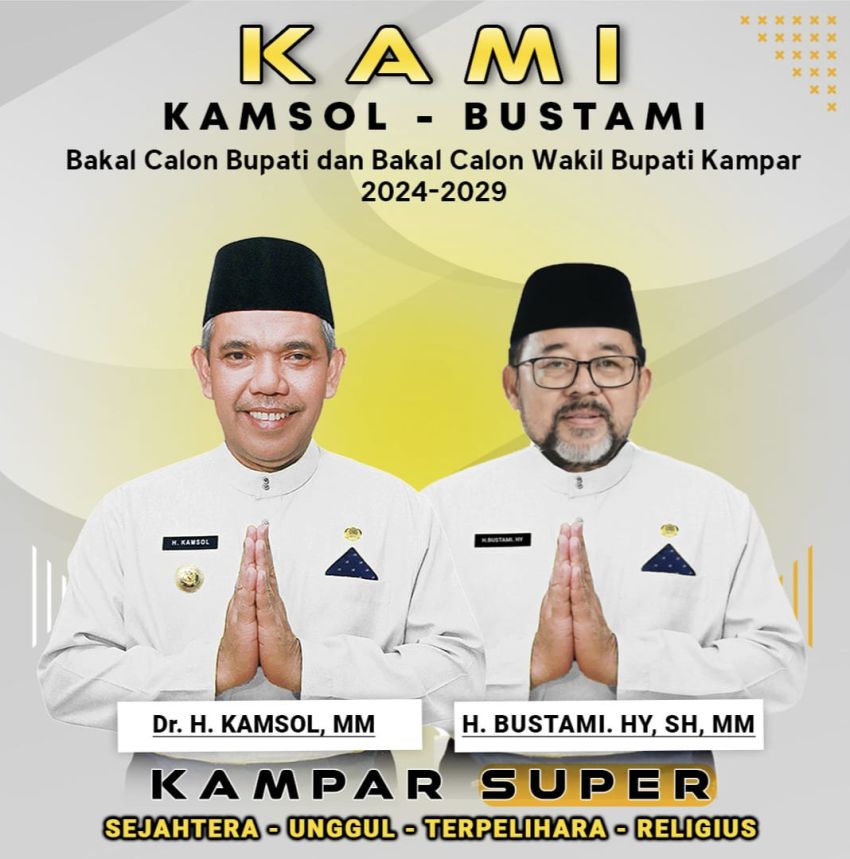 Dr. H. Kamsol, MM dan H. Bustami HY, SH, MM, Dari Gerakan Peduli Tetangga Menuju KAMPAR SUPER