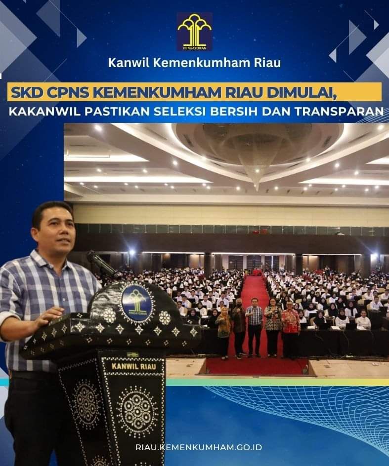 SKD CPNS Kemenkumham RI Dimulai, Budi Argap Pastikan Seleksi Bersih, Transparan dan Akuntabel